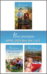 Ebook download for mobile free Love Inspired April 2022 Box Set - 1 of 2: An Uplifting Inspirational Romance by Patricia Davids, Lee Tobin McClain, Ruth Logan Herne 