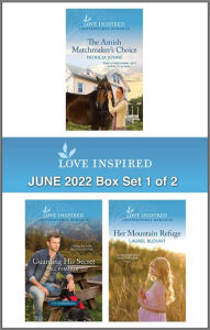 Love Inspired June 2022 Box Set - 1 of 2: An Uplifting Inspirational Romance