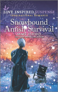 Title: Snowbound Amish Survival, Author: Mary Alford