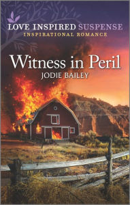 Title: Witness in Peril, Author: Jodie Bailey