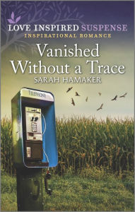 Title: Vanished Without a Trace, Author: Sarah Hamaker