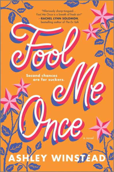 Fool Me Once: A Novel