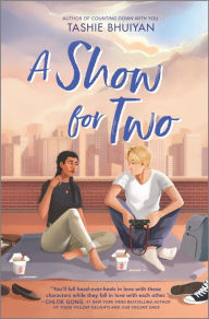 Title: A Show for Two, Author: Tashie Bhuiyan