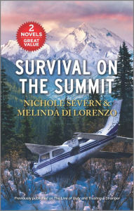 Title: Survival on the Summit, Author: Nichole Severn