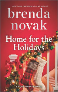 Title: Home for the Holidays: A Novella, Author: Brenda Novak