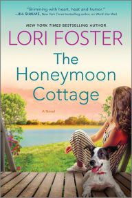 Free audio motivational books for downloading The Honeymoon Cottage: A Novel by Lori Foster 9781335506368 in English