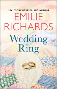 Title: Wedding Ring, Author: Emilie Richards