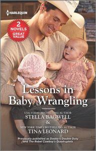 Title: Lessons in Baby Wrangling, Author: Stella Bagwell