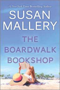 Free online ebook downloads for kindle The Boardwalk Bookshop  9780778334163 by Susan Mallery in English