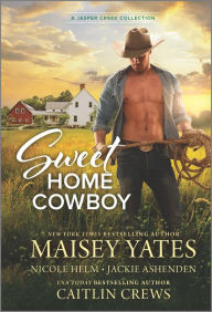 Download books online pdf Sweet Home Cowboy by Nicole Helm, Maisey Yates, Jackie Ashenden, Caitlin Crews (English Edition)