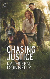 Title: Chasing Justice: A Romantic Suspense Mystery, Author: Kathleen Donnelly