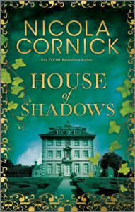Title: House of Shadows, Author: Nicola Cornick