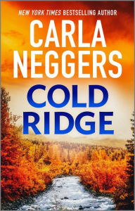 Title: Cold Ridge, Author: Carla Neggers