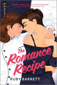 Title: The Romance Recipe: An LGBTQ+ RomCom, Author: Ruby Barrett