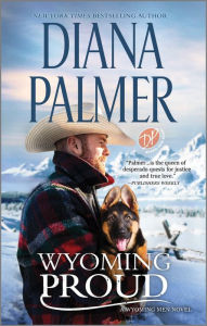 Wyoming Proud: A Novel