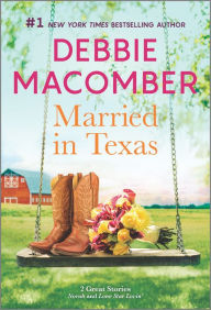 Married in Texas: A Novel