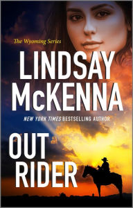 Title: Out Rider, Author: Lindsay McKenna