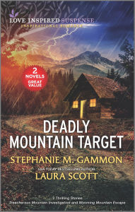 Free ebook links download Deadly Mountain Target