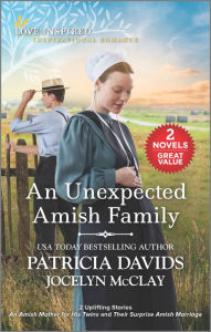 Title: An Unexpected Amish Family, Author: Patricia Davids