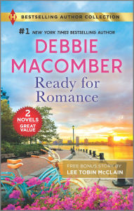 Read books free online without downloading Ready for Romance & Child on His Doorstep FB2 by Debbie Macomber, Lee Tobin McClain 9781335744982 (English literature)