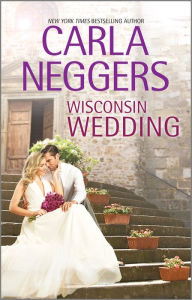 Title: Wisconsin Wedding, Author: Carla Neggers