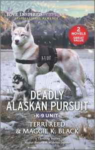 Free ebook downloads online free Deadly Alaskan Pursuit by Terri Reed, Maggie K. Black, Terri Reed, Maggie K. Black (English Edition) 9781335427328