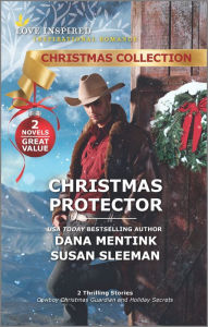 Title: Christmas Protector: A Holiday Romance Novel, Author: Dana Mentink
