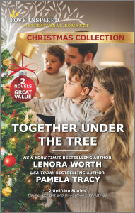 Download full text books free Together Under the Tree PDF CHM RTF by Lenora Worth, Pamela Tracy 9780369722768