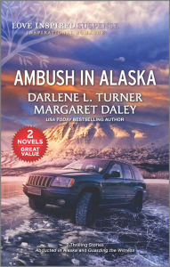 Title: Ambush in Alaska, Author: Darlene L. Turner