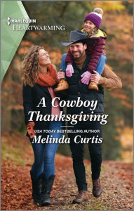 A Cowboy Thanksgiving: A Clean Romance