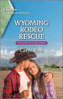 Wyoming Rodeo Rescue: A Clean Romance