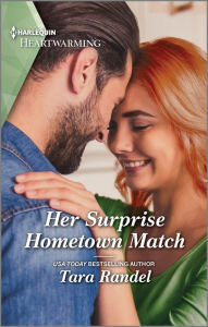 English book download pdf Her Surprise Hometown Match: A Clean and Uplifting Romance 9780369723659 by Tara Randel, Tara Randel