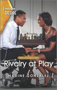 Title: Rivalry at Play: A flirty rivals to lovers romance, Author: Nadine Gonzalez