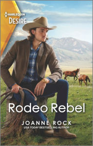 Rodeo Rebel: A Bad Boy Western Romance