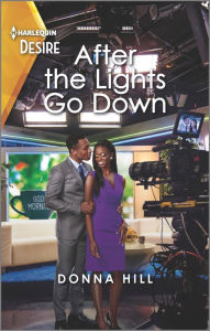 Download spanish books online After the Lights Go Down: A Workplace Reunion Romance by Donna Hill, Donna Hill