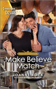 Title: Make Believe Match: A Passionate Fake Relationship Romance, Author: Joanne Rock