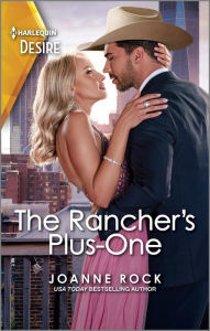The Rancher's Plus-One: A Wealthy Western Romance