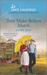 Best forum download ebooks Their Make-Believe Match: An Uplifting Inspirational Romance 9781335585134 (English Edition)