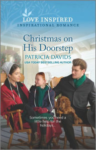 Free online book audio download Christmas on His Doorstep: An Uplifting Inspirational Romance  English version by Patricia Davids, Patricia Davids