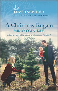 Download free textbooks online A Christmas Bargain: An Uplifting Inspirational Romance by Mindy Obenhaus, Mindy Obenhaus 9781335585394