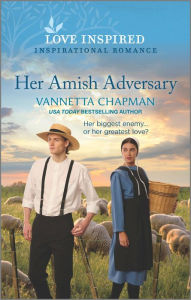 Her Amish Adversary: An Uplifting Inspirational Romance