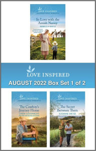 Free downloads pdf ebooks Love Inspired August 2022 Box Set - 1 of 2: An Uplifting Inspirational Romance in English by Rebecca Kertz, Linda Goodnight, Susanne Dietze