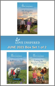 Love Inspired June 2023 Box Set - 1 of 2: An Uplifting Inspirational Romance