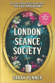 Title: The London Séance Society, Author: Sarah Penner
