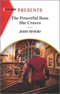 Books download iphone free The Powerful Boss She Craves PDF CHM FB2 by Joss Wood, Joss Wood in English 9781335738691