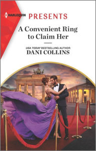 Free book keeping downloads A Convenient Ring to Claim Her by Dani Collins, Dani Collins RTF FB2 DJVU (English literature) 9781335584229