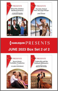 Free textbook downloads pdf Harlequin Presents June 2023 - Box Set 2 of 2 9780369727220  by Caitlin Crews, Joss Wood, Clare Connelly, Kelly Hunter, Caitlin Crews, Joss Wood, Clare Connelly, Kelly Hunter