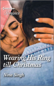 Title: Wearing His Ring till Christmas, Author: Nina Singh