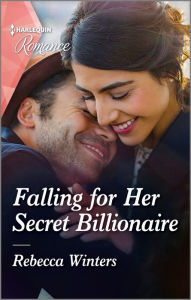 Title: Falling for Her Secret Billionaire, Author: Rebecca Winters