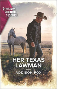 Title: Her Texas Lawman, Author: Addison Fox